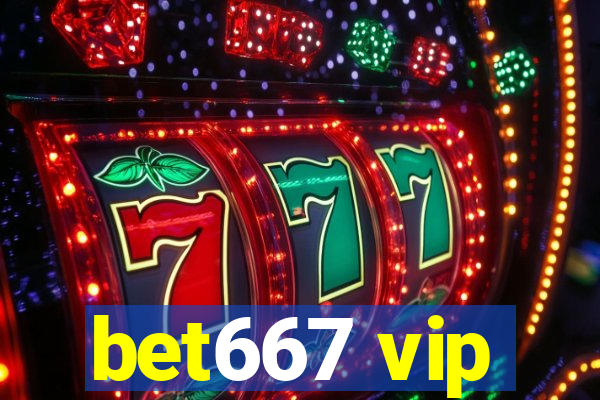 bet667 vip